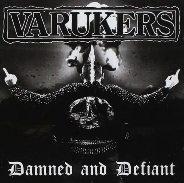 Varukers  Damned And Defiant CD