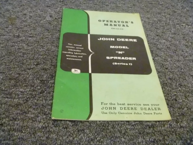 John Deere N Spreader Series 1 Owner Operator Maintenance Manual OM-C35-459