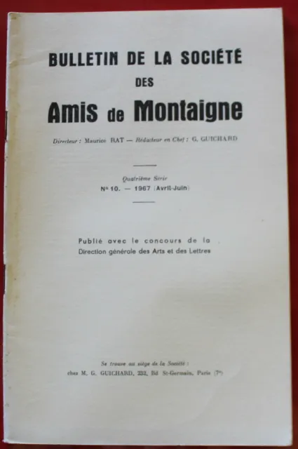 1967 - Bulletin des Amis de MONTAIGNE - N°10 (1967)