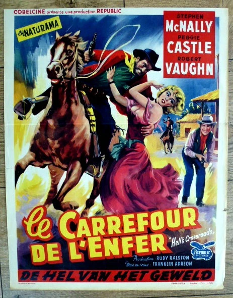 belgian poster, western HELL'S CROSSROADS, STEPHEN McNALLY, ROBERT VAUGHN cowboy
