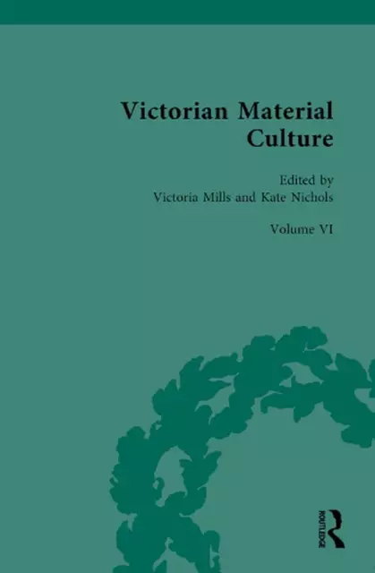 Viktorianische materielle Kultur: Viktorianische Kunst von Victoria Mills Hardcover-Buch