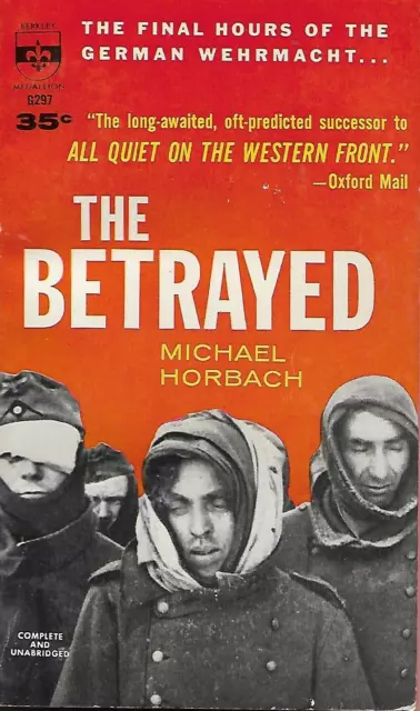 (Scarce) The Betrayed by Michael Horbach