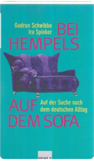 Bei Hempels auf dem Sofa Gudrun Schwibbe Ira Spieker