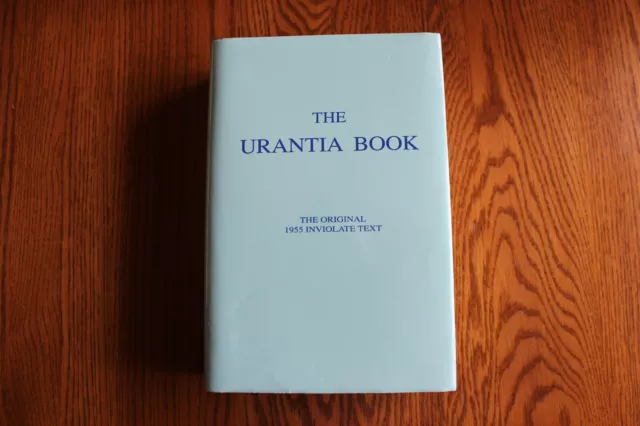 The Urantia Book Reprint of The Original 1955 Inviolate Text Hardback