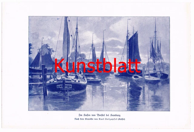 d101 675 Holzapfel Hamburg Hafen Borstel Kunstblatt 1905 !!!