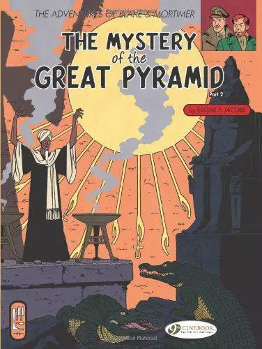 Blake & Mortimer Vol.3: The Mystery of the Great Pyramid: Mystery of the Great P