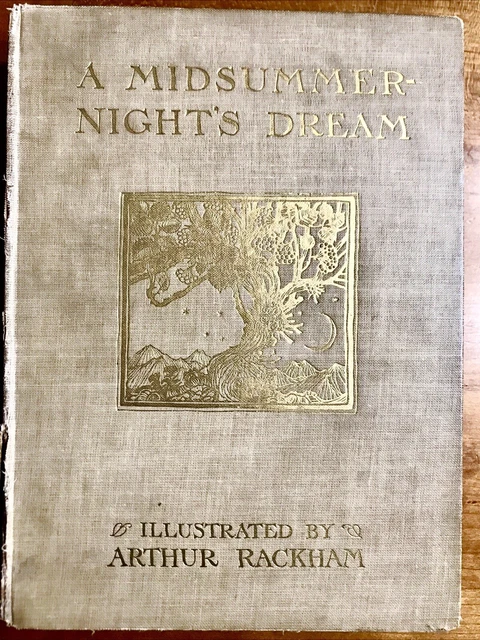A MIDSUMMER-NIGHT'S DREAM by Shakespeare Illus. Arthur Rackham 1908 VTG ...