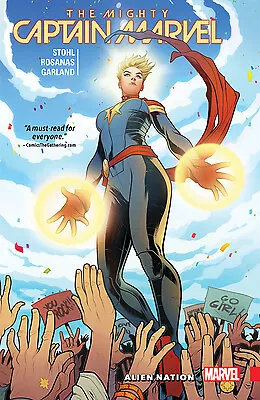 The Mighty Captain Marvel Vol. 1: Alien Nation by Stohl, Margaret