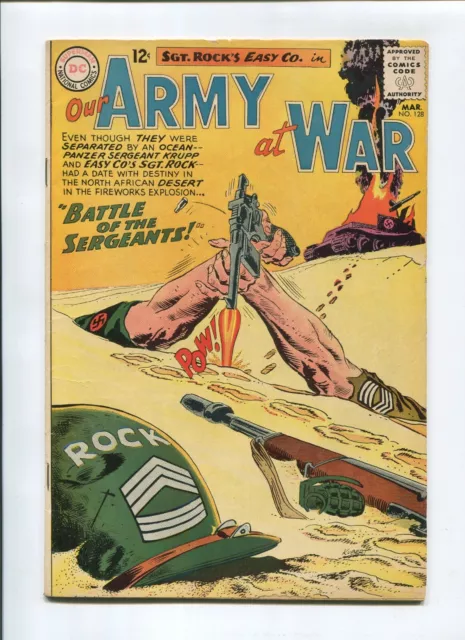 Our Army At War #128 (6.5) *The Fisherman Collection* Sgt Rock Origin 1963