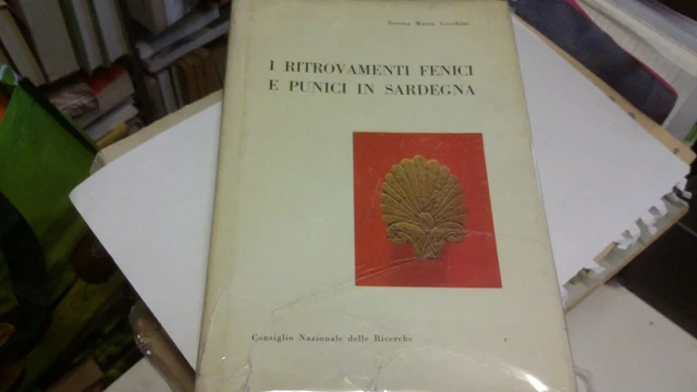 I RITROVAMENTI FENICI E PUNICI IN SARDEGNA,CONS.NAZ.DELLE RICERCHE, 26mr22 I RITROVAMENTI FENICI E PUNICI IN SARDEGNA,CONS.NAZ.DELLE RICERCHE, 26mr22