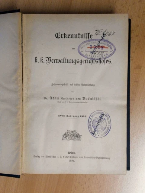 Erkenntnisse des k.k. Verwaltungsgerichtshofes.