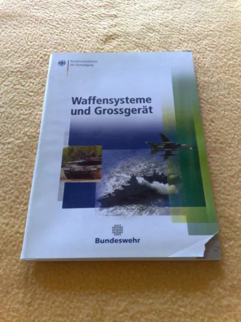 Bundeswehr Bundesministerium der Verteidigung Waffensysteme und Grossgerät