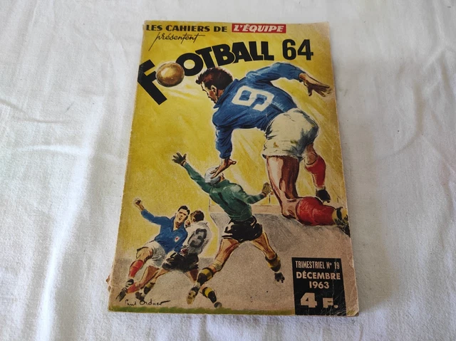 FOOTBALL 77 - LES CAHIERS DE L'EQUIPE / Une Année De Football Les Grandes Dates De La Saison 76 77 L Europe Dans La Coupe Du Mond