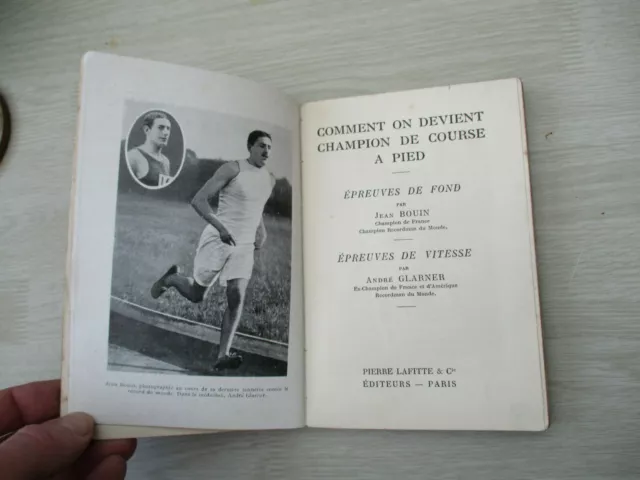 BOUIN & GLARNER, Comment on devient champion de course à pied, 1912, 93 pp., ill 3