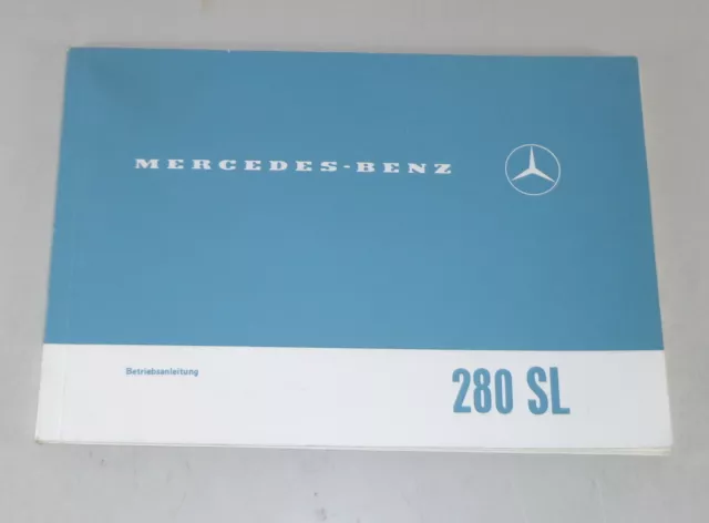 Betriebsanleitung / Handbuch Mercedes R113 Pagode 280 SL Stand 08/1970