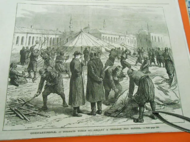 Gravure 1874 - Constantinople Soldats Turcs à dresser des tentes