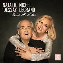 Entre Elle et Lui von Dessay,Natalie, Legrand,Michel Trio | CD | Zustand gut