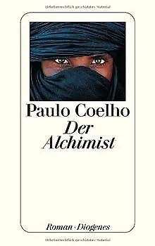 Der Alchimist von Coelho, Paulo | Buch | Zustand gut