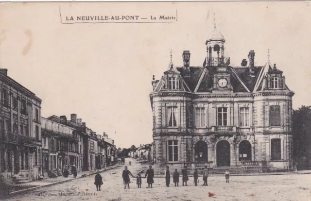 cpa LA NEUVILLE-AU-PONT (51) - la mairie