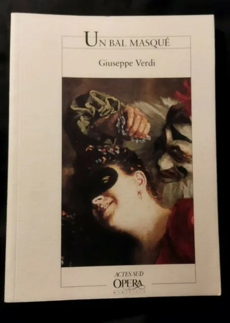 Opéra de Marseille:Un bal masqué de Giuseppe Verdi Bon état !
