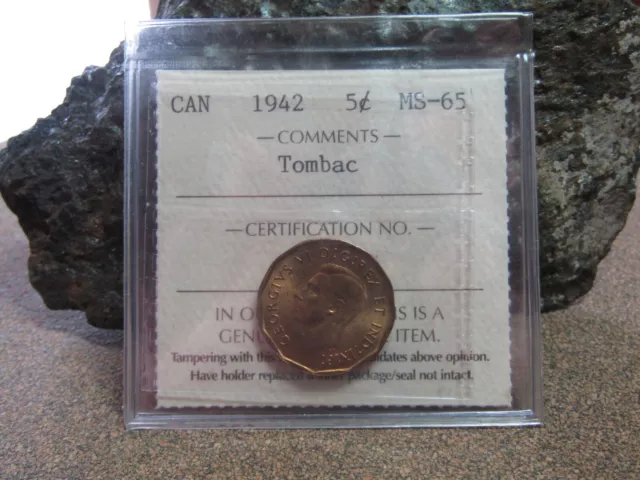 1942 Tombac five cent...ICCS MS-65...nicer coin...have a look and try a bid!!!