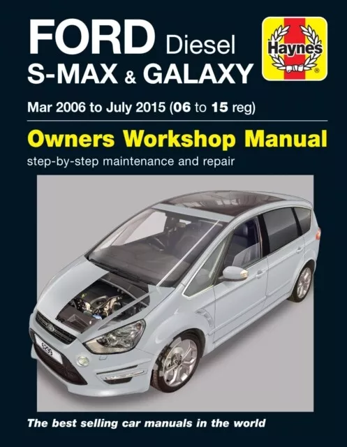 Ford S-MAX & Galaxy Diesel (Mar 06 - July 15) Haynes... - Free Tracked Delivery