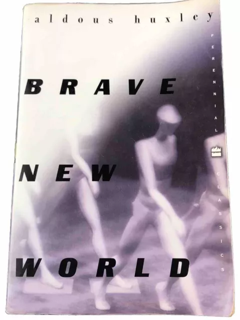 Brave New World by Aldous Huxley