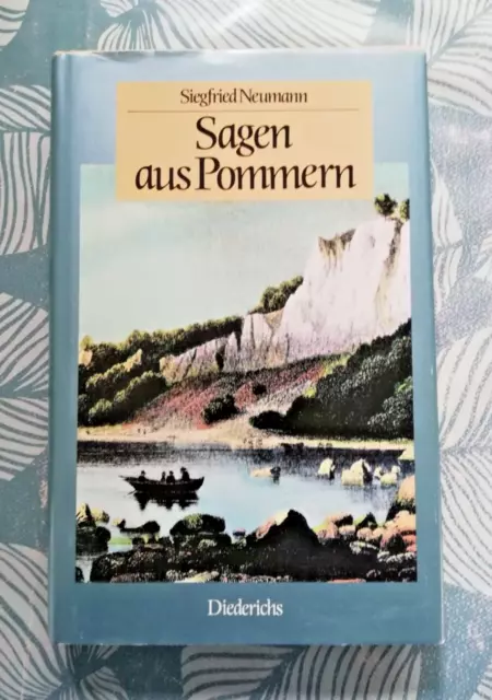 Sagen aus Pommern - Gesammelt und herausgegeben von Siegfried Neumann