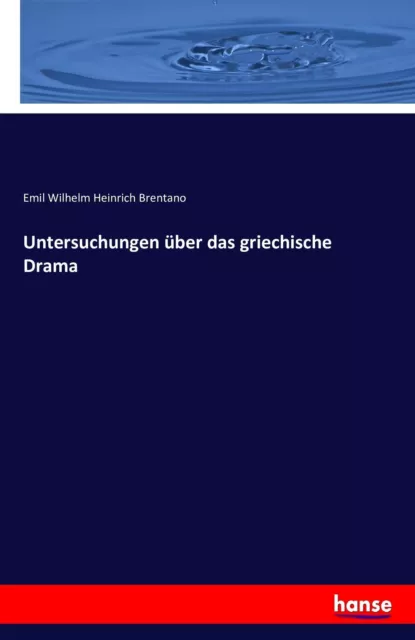 Untersuchungen über das griechische Drama | Buch | 9783743331945