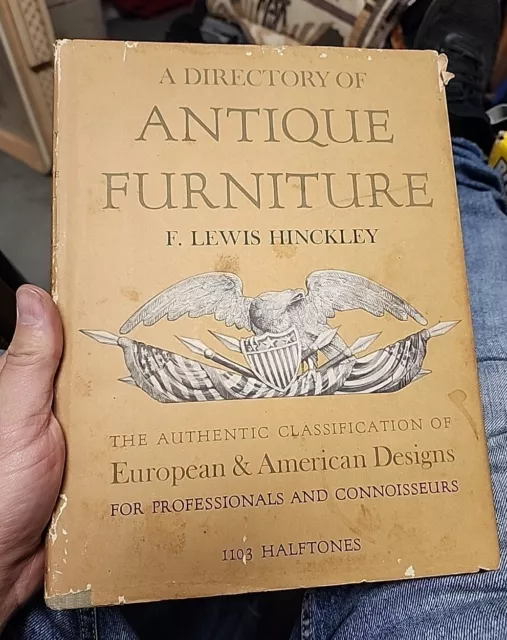 A Directory Of Antique Furniture F. Lewis Hinckley Hardcover Book  1953