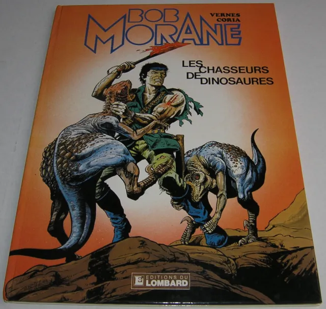 Eo - Bob Morane - Les Chasseurs De Dinosaures - Vernes / Coria - 1984