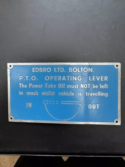 Edbro Metal Warning Plate Leyland AEC Scammell Dodge etc