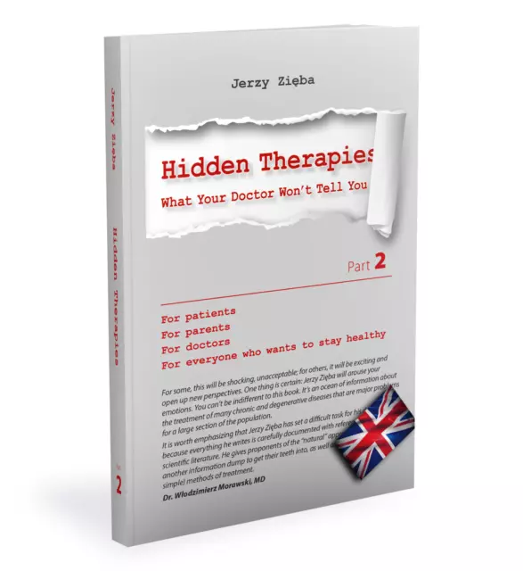 HIDDEN THERAPIES P.2 English /Polish version UKRYTE TERAPIE CZ.2 Jerzy Zieba