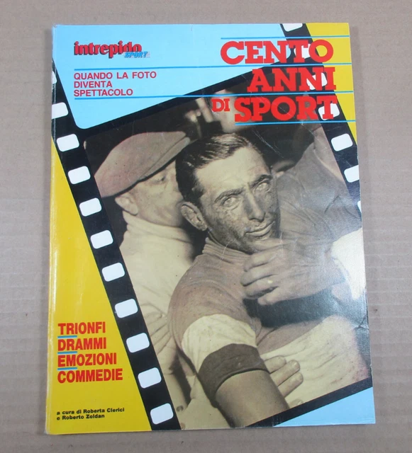 Intrepido Sport 13 Magazine 1989 Avec Poster Nicola Berti Diego Fuser - Édition Spéciale 100 Ans