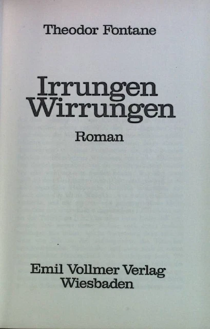 Irrungen Wirrungen. Fontane, Theodor: