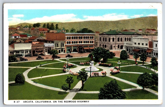 Postcard CA Arcata California Town Plaza Square On The Redwood Highway Q29