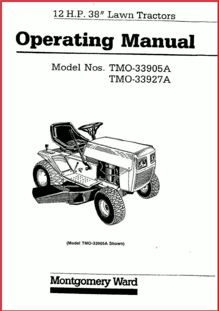 OPERATOR MAINT MANUAL Montgomery Ward 12HP 38