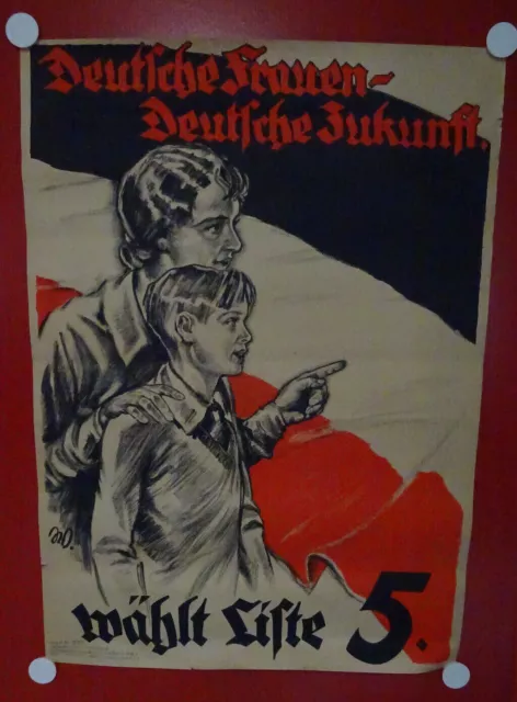 ORIGINAL Wahlplakat Plakat Deutsche Frauen - Deutsche Zukunft Weimarer Republik