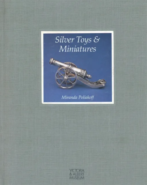 Antique Vintage Silver Toys and Miniatures / Scarce Illustrated Book