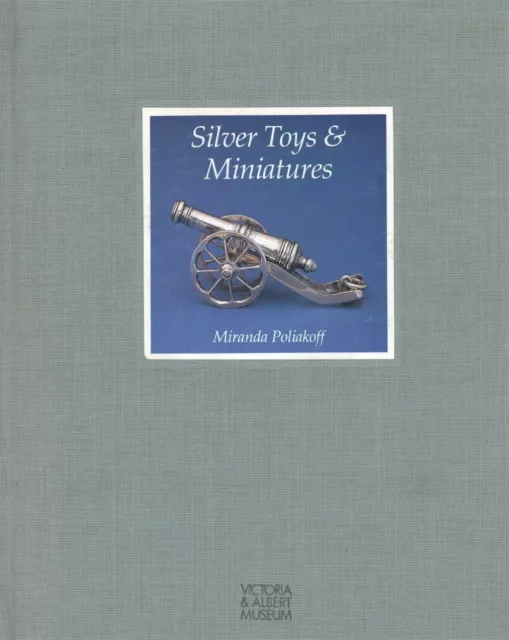 Antique Vintage Silver Toys and Miniatures / Scarce Illustrated Book