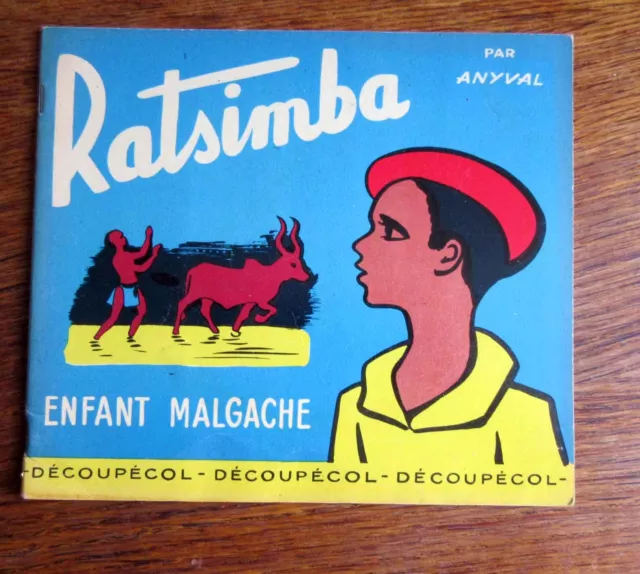 Livre d'activité pour enfant RATSIMBA L'ENFANT MALGACHE Gomettes état neuf 1950