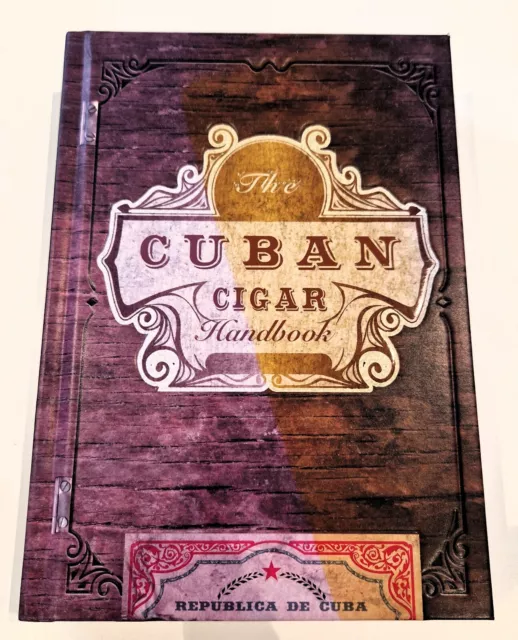 The Cuban Cigar Handbook: The Discerning Aficionado's Guide to Cuban Cigars