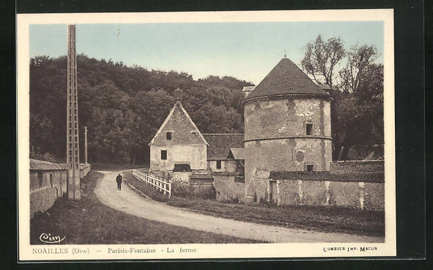 CPA Noailles, Parisis-Fontaine, la ferme