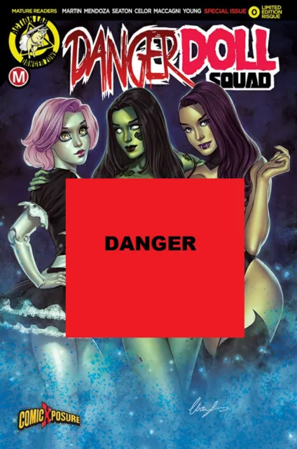 Danger Doll Squad 0 Elias Chatzoudis Comicxposure "Risky" Variant Nm