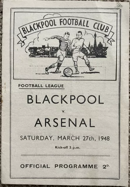 Blackpool v Arsenal (Arsenal Champions) 27th March 1948