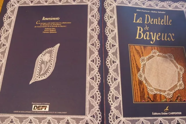 Livre dentelle-Bobbin lace book- La Dentelle de Bayeux- Editions D.Carpentier  2