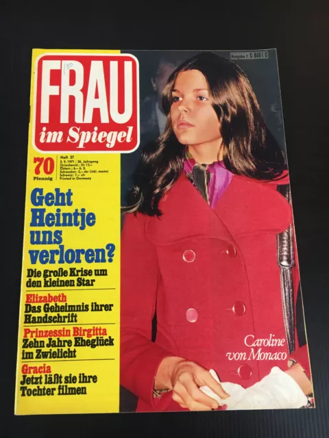 Frau im Spiegel 37/1971 CAROLINE Roy Black SCHELL Moffo DUSTIN HOFFMANN Söhnker