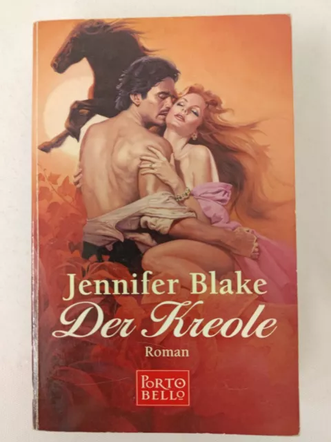 Jennifer Blake - Der Kreole - Roman - Taschenbuch - Porto Bello | K198-24