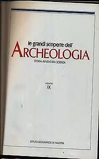 Le Grandi Scoperte Dell'archeologia 9 Aa.vv. De Agostini 1988 2