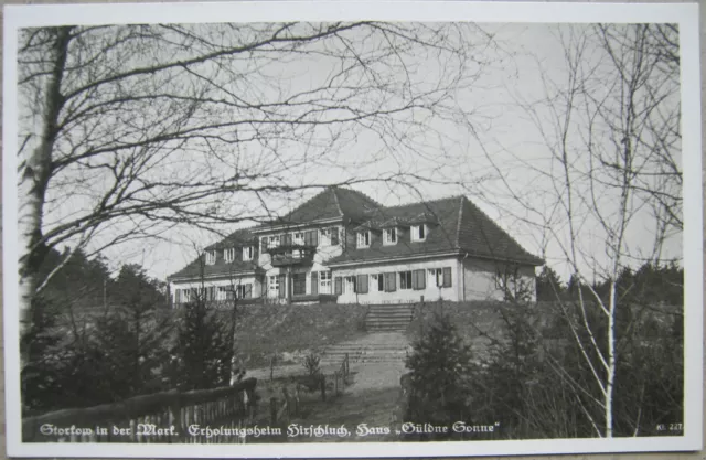 AK Storkow in der Mark - Erholungsheim Hirschluch, Haus Güldene Sonne - 1942 gel